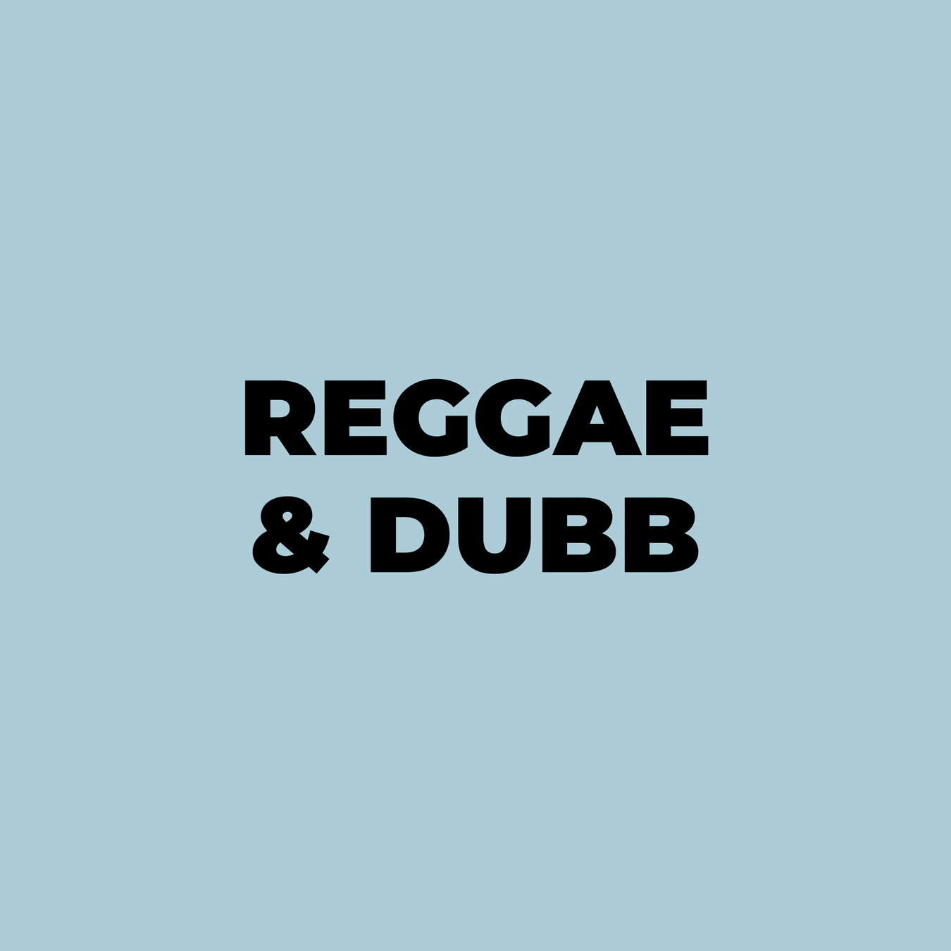Reggae & Dub