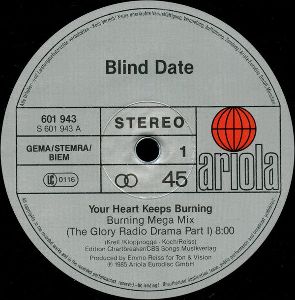 Blind Date -Your Heart Keeps Burning (Burning Mega Mix)