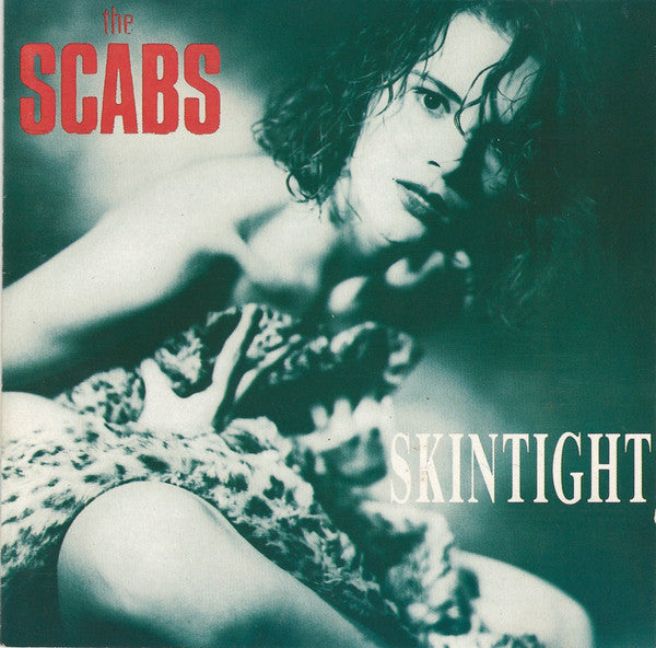 The Scabs -Skintight