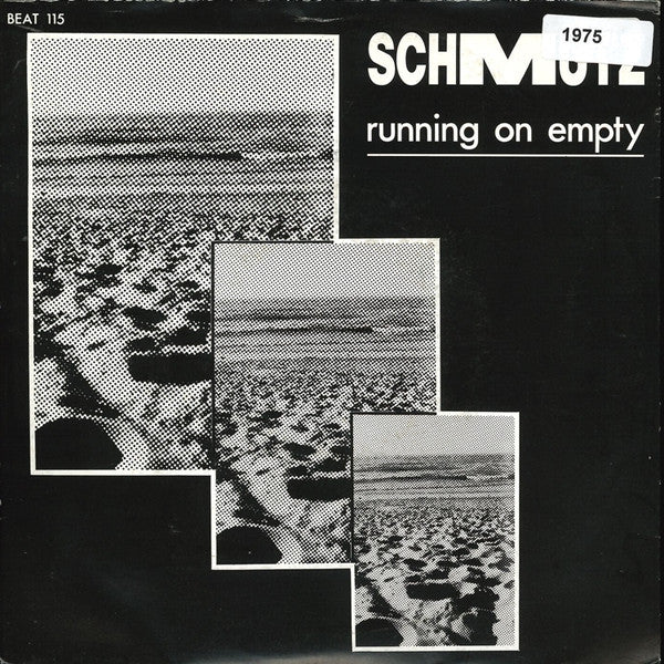 Schmutz -Running On Empty