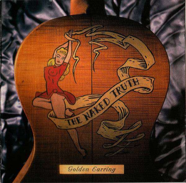 Golden Earring -The Naked Truth