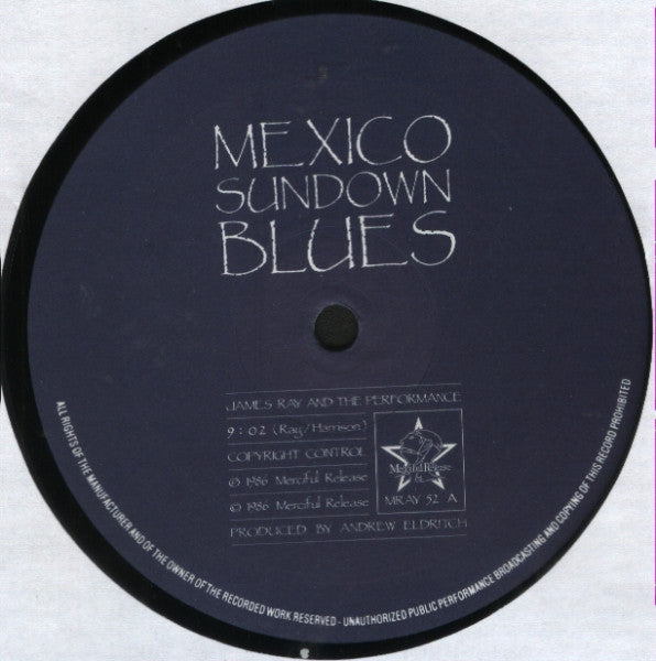 James Ray And The Performance -Mexico Sundown Blues