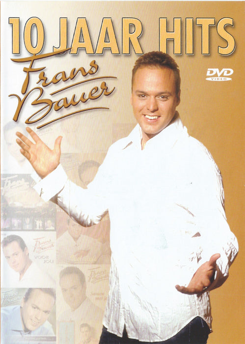 Frans Bauer -10 Jaar Hits