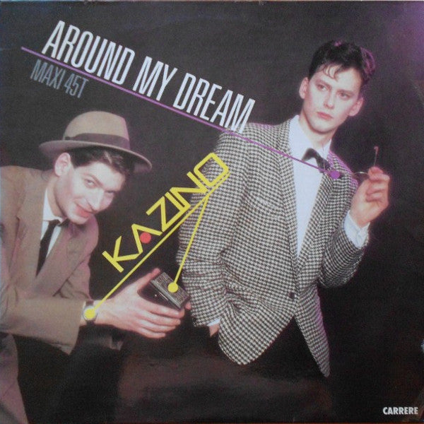 Kazino -Around My Dream