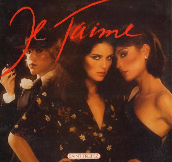 Saint Tropez -Je T'Aime