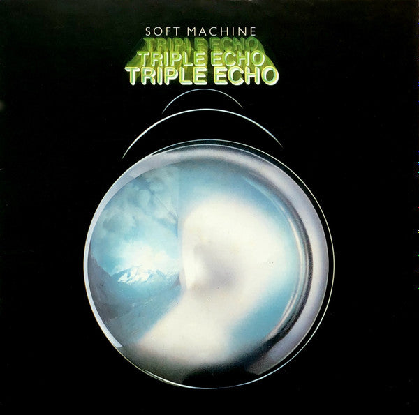 Soft Machine -Triple Echo