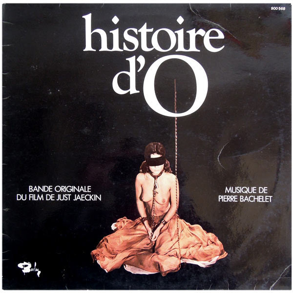 Pierre Bachelet -Histoire D'O - Bande Originale Du Film
