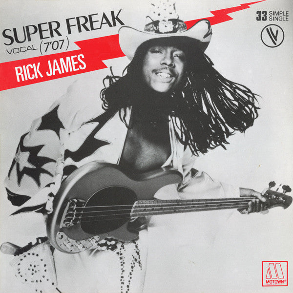 Rick James -Super Freak