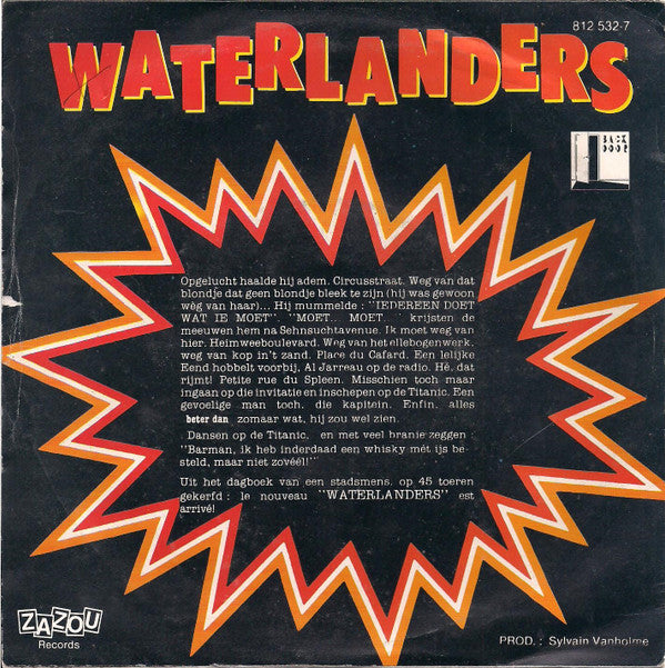 Waterlanders -Beter Dan... (Zomaar Wat)