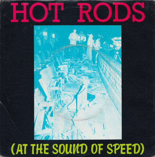 Hot Rods* -At The Sound Of Speed