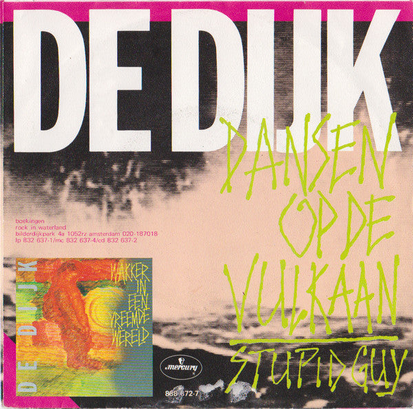 De Dijk -Dansen Op De Vulkaan