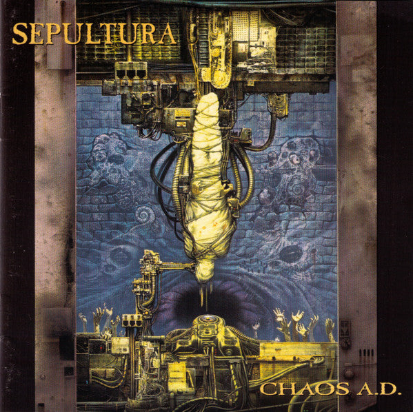 Sepultura -Chaos A.D.
