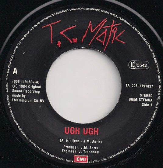 T.C. Matic* -Ugh Ugh