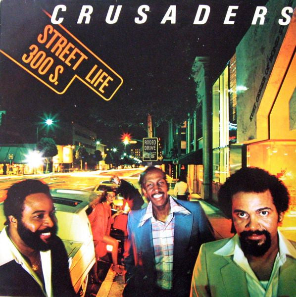 Crusaders* -Street Life