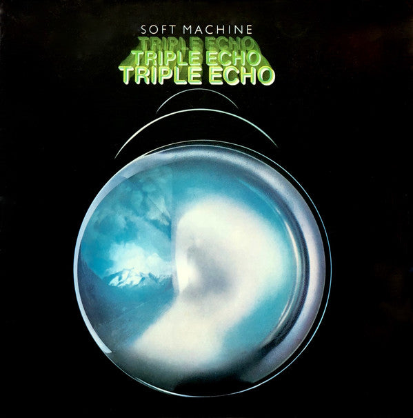 Soft Machine -Triple Echo