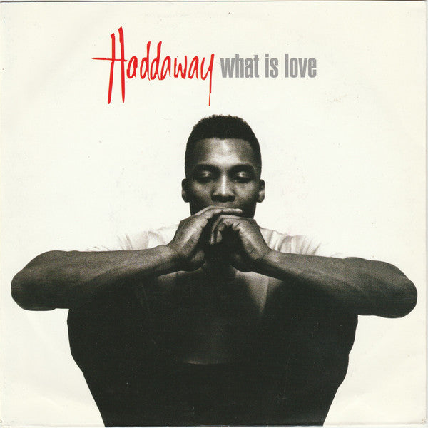 Haddaway -What Is Love