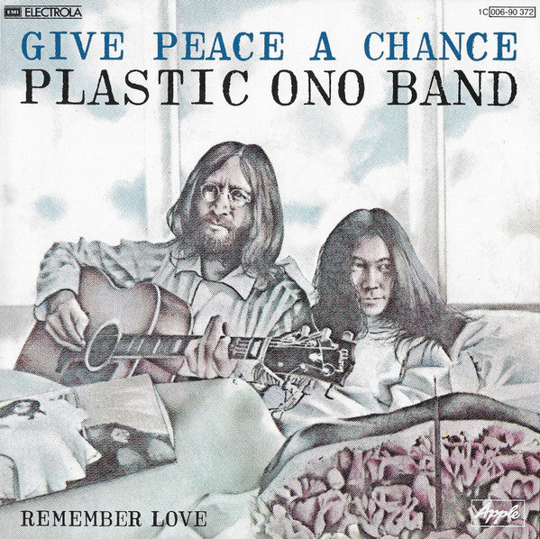 Plastic Ono Band* -Give Peace A Chance