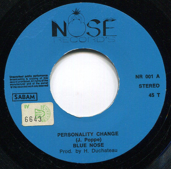 Blue Nose -Personality Change