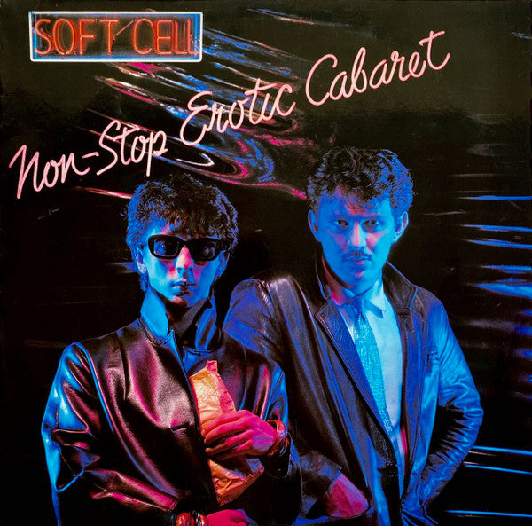 Soft Cell -Non-Stop Erotic Cabaret