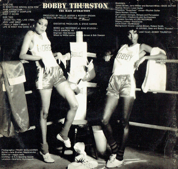 Bobby Thurston -The Main Attraction