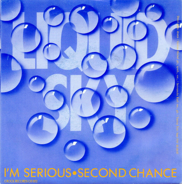 Liquid Sky (3) -I'm Serious