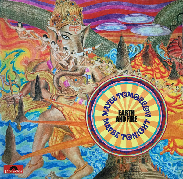 Earth And Fire -Maybe Tomorrow, Maybe Tonight
