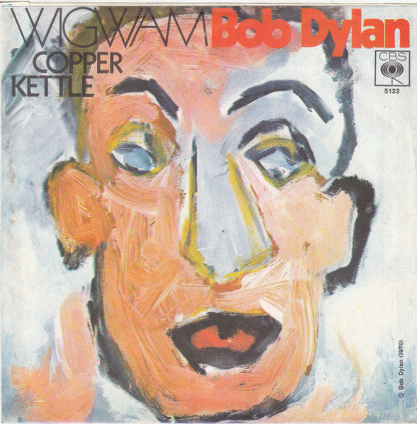 Bob Dylan - Wigwam
