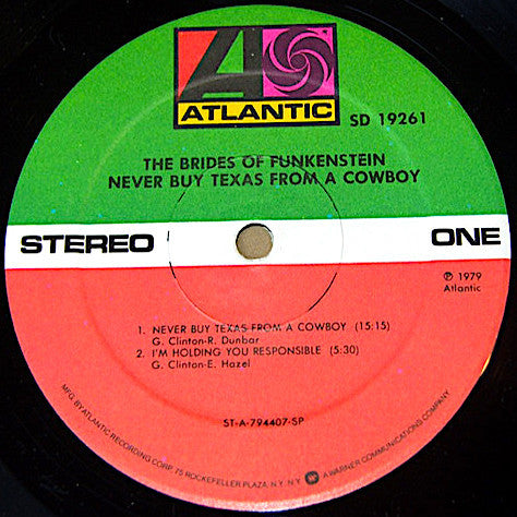 The Brides Of Funkenstein* -Never Buy Texas From A Cowboy