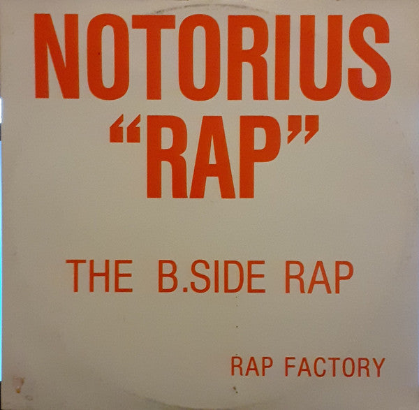 Rap Factory -Notorious Rap