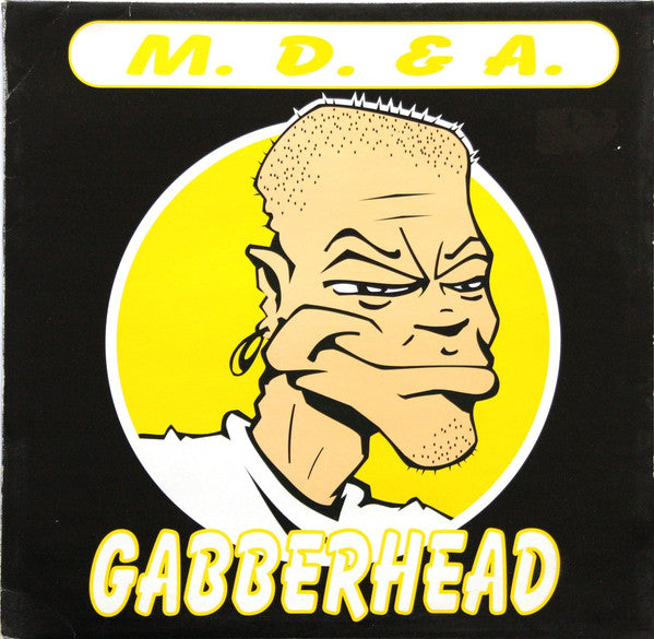 M. D. &amp; A.* - Race Of Gabberheads