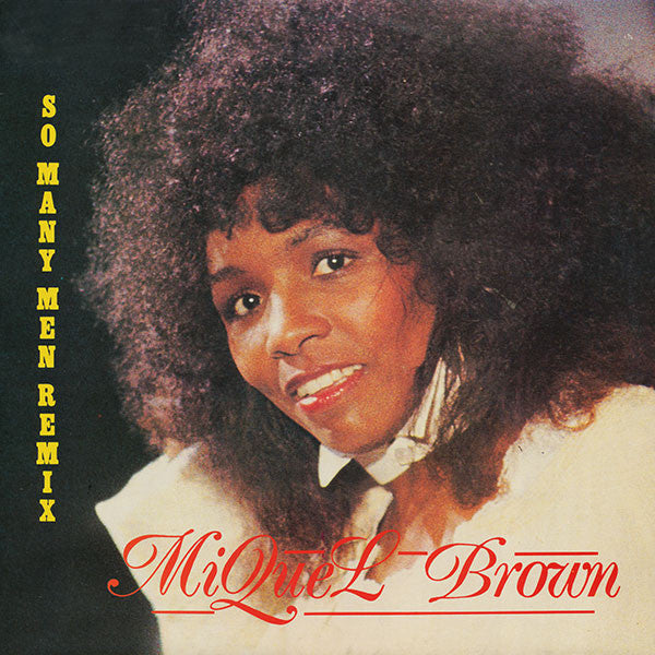 Miquel Brown - So Many Men