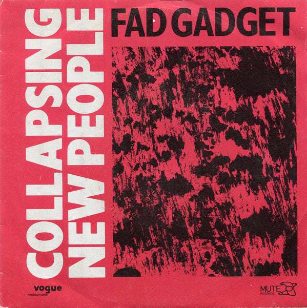 Fad Gadget -Collapsing New People