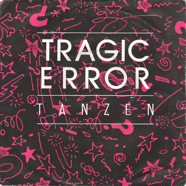 Tragic Error -Tanzen