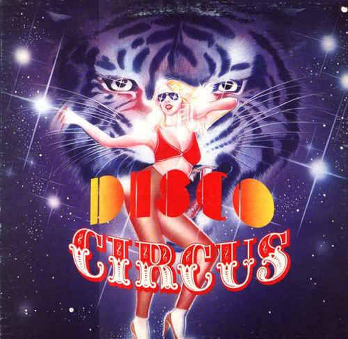 Disco Circus -Disco Circus