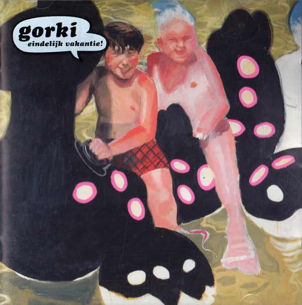 Gorki -Eindelijk Vakantie!