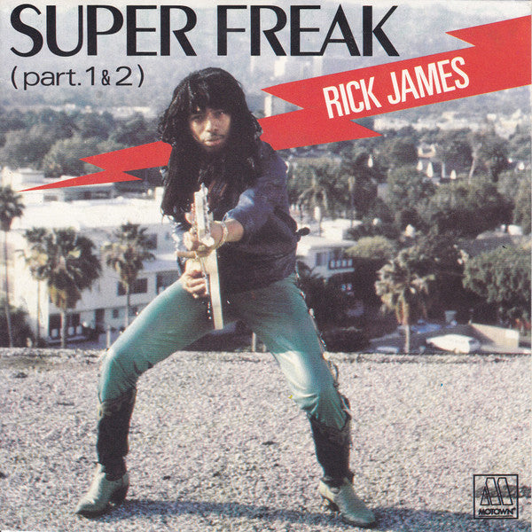 Rick James -Super Freak (Part.1&2)