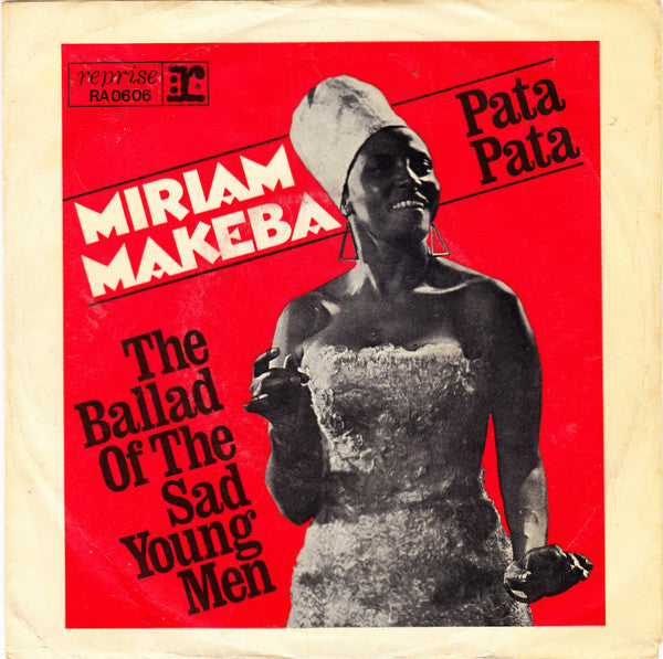 Miriam Makeba -Pata Pata / The Ballad Of The Sad Young Men