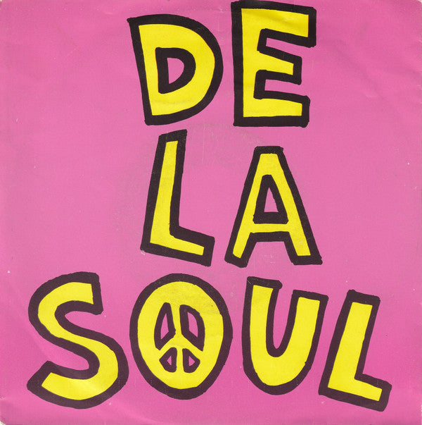 De La Soul -Me Myself And I