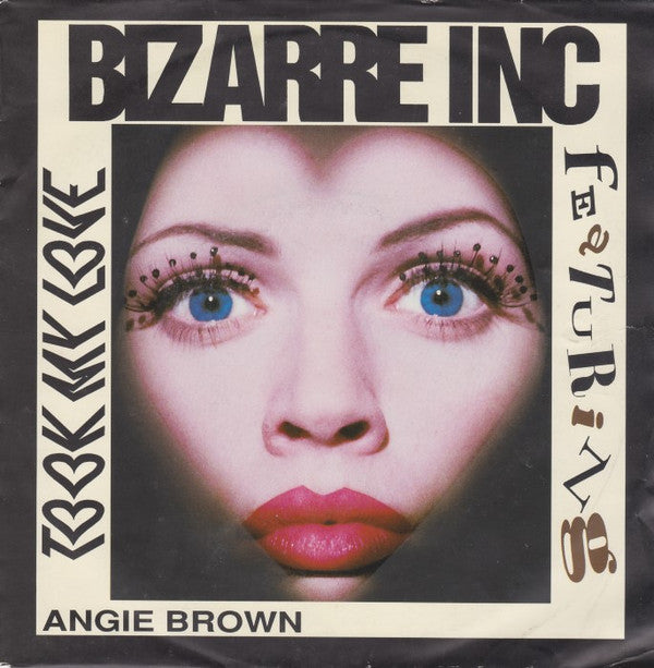 Bizarre Inc Featuring Angie Brown - Took My Love