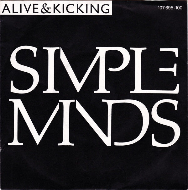 Simple Minds - Alive &amp; Kicking