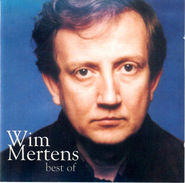 Wim Mertens -Best Of
