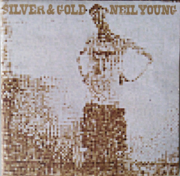 Neil Young -Silver & Gold