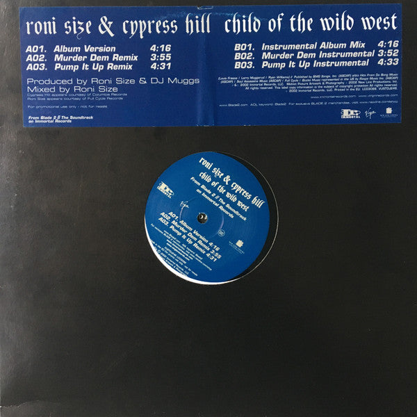 Roni Size & Cypress Hill -Child Of The Wild West