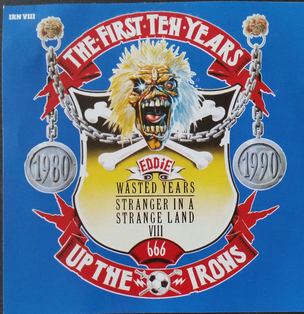Iron Maiden -Wasted Years · Stranger In A Strange Land