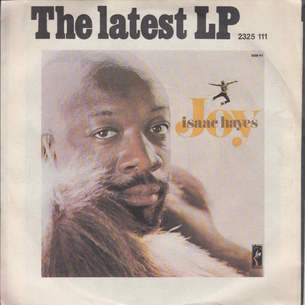 Isaac Hayes -Joy (Parts 1 & 2)