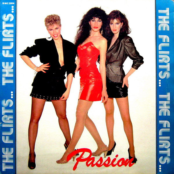 The Flirts -Passion