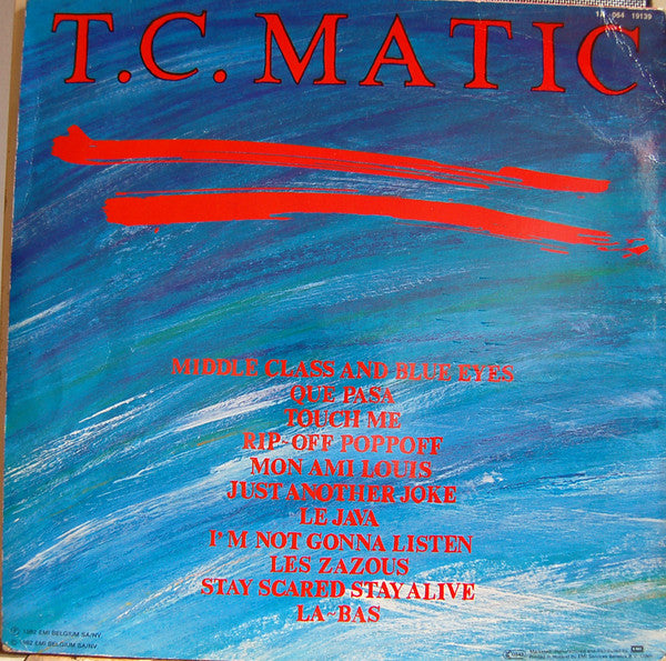 T.C. Matic* - L'Apache