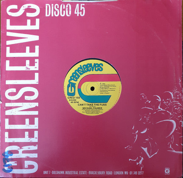 Michael Palmer -Done With It / Can't Take The Fuss