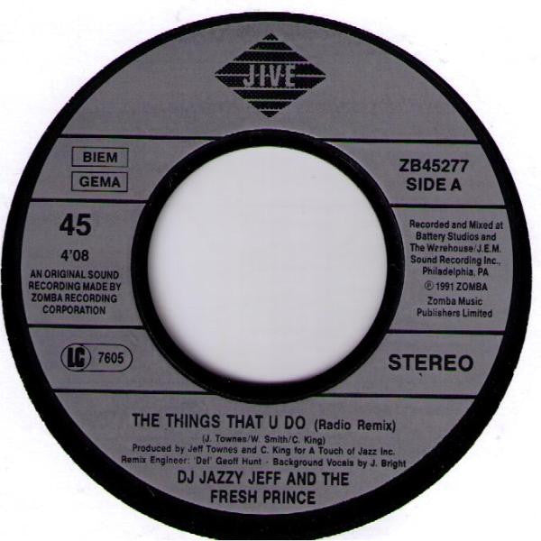 DJ Jazzy Jeff &amp; The Fresh Prince - The Things That U Do