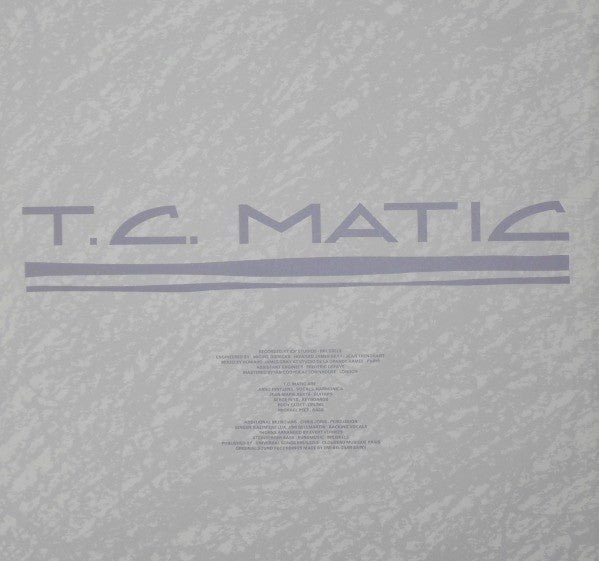 T.C. Matic* -Yé-Yé